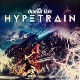 THE UNITED DJS - HYPETRAIN